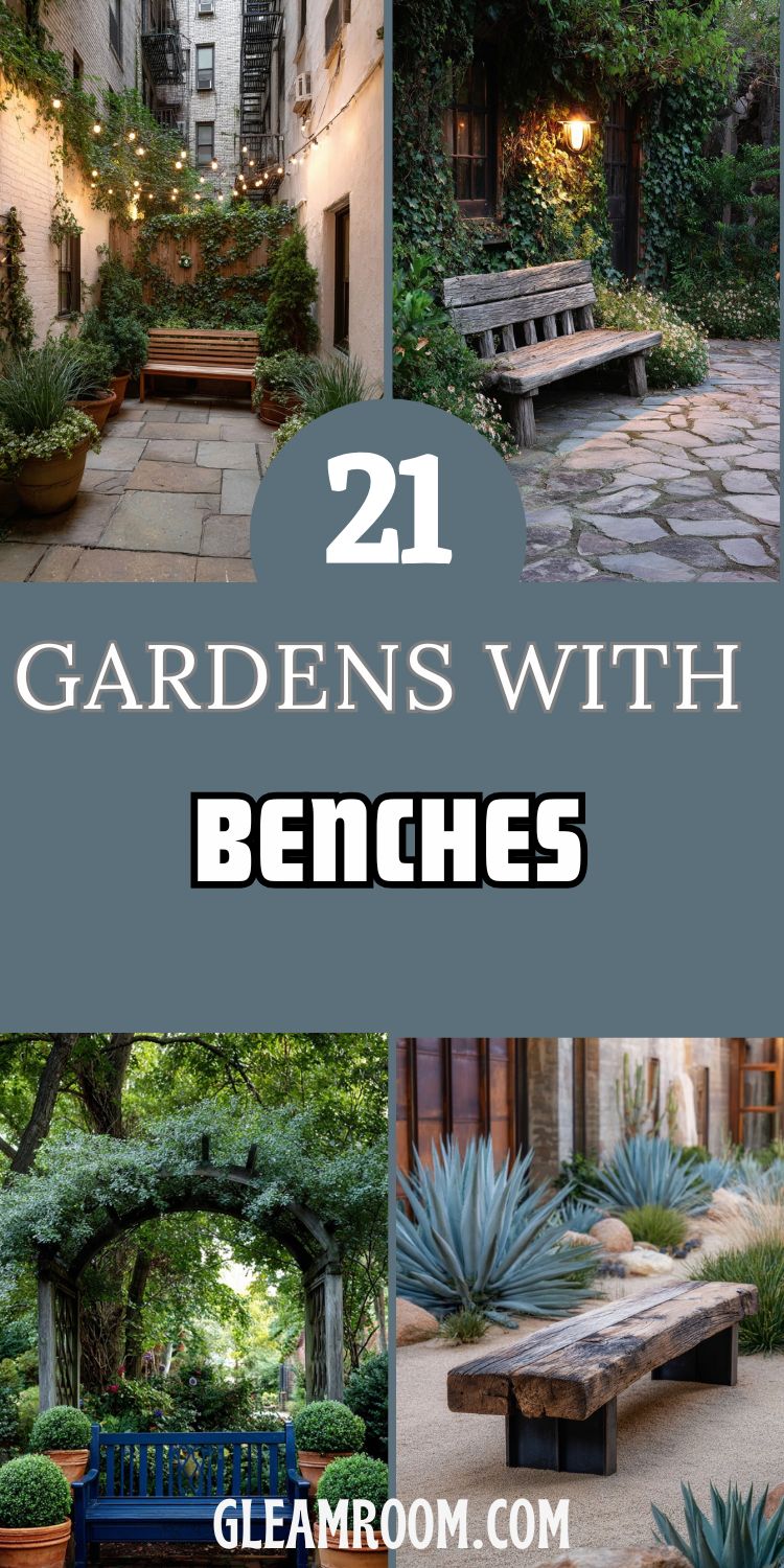 21 Gardens With Benches Perfect for Relaxing and Daydreaming