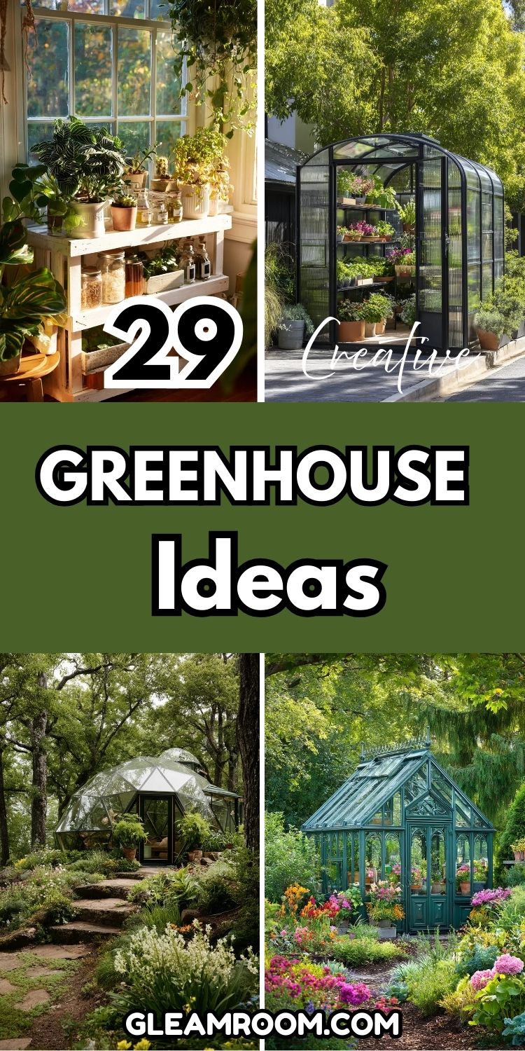 29 Creative Greenhouse Ideas For Gardening Enthusiasts